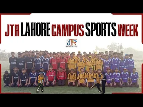 Sports Week Highlights | Lahore Campus Jamia Tur Rasheed | JTR Media House
